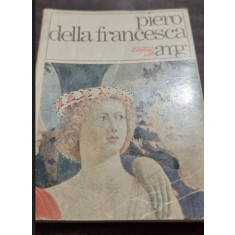 Alberto Busignani - Piero Della Francesca