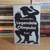 ALEXANDRU MITRU - LEGENDELE OLIMPULUI * VOL. 2 : EROII , 2024 *