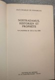 Jean-Charles de Fontbrune - Nostradamus, historien et prophete: les propheties..
