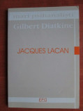 Jacques Lacan/ Gilbert Diatkine