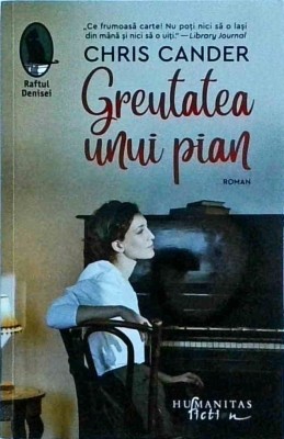 Chris Cander - Greutatea unui pian foto