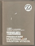 Tehnologia producerii materialului saditor viticol