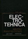 Cumpara ieftin Electrotehnica pentru radiotehnicieni - 1967 - Aurel Millea (@C332)