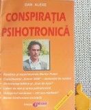 Conspiratia psihotronica Dan Alexe