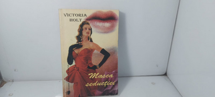 Victoria Holt - Masca seductiei / C26