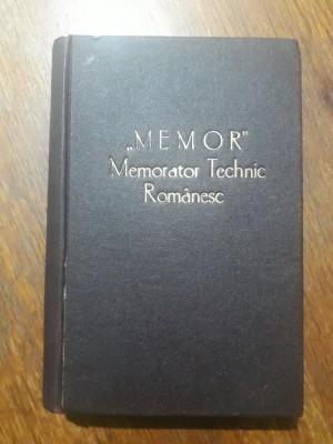 Memor - Memorator Tehnic Romanesc - D. Lefter, 1927 / R8P4S foto