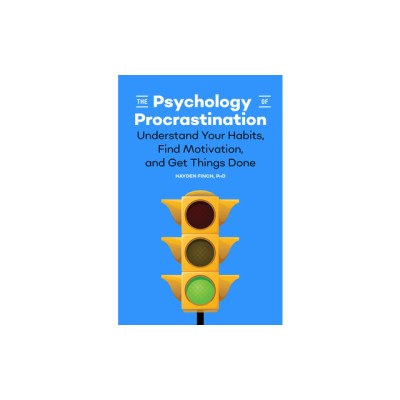 The Psychology of Procrastination: Understand Your Habits, Find Motivation, and Get Things Done foto