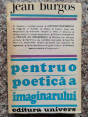 Pentru O Poetica A Imaginarului - Jean Burgos ,553757 foto