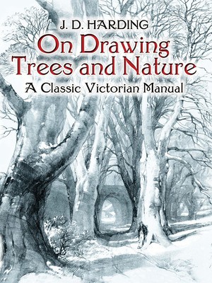 On Drawing Trees and Nature: A Classic Victorian Manual with Lessons and Examples foto