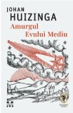 Amurgul Evului Mediu/Johan Huizinga, Pandora-M