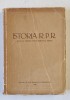 ISTORIA R.P.R. , MANUAL PENTRU INVATAMANTUL MEDIU , sub redactia MIHAIL ROLLER , 1956 *MINIMA UZURA