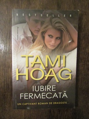 TAMI HOAG - IUBIRE FERMECATA foto