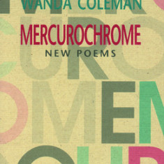 Mercurochrome: New Poems