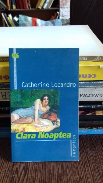 CLARA NOAPTEA - CATHERINE LOCANDRO