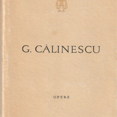 G. CALINESCU - OPERE VOLUMUL 11 ( VIATA LUI MIHAI EMINESCU )