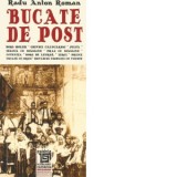 Bucate de post (editie speciala, format de buzunar) - Radu Anton Roman