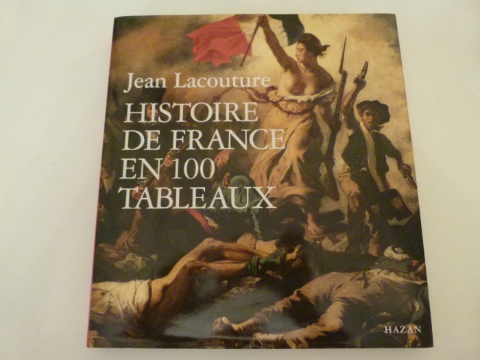 Istoria Frantei in 100 de tablouri