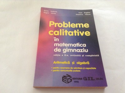 PROBLEME CALITATIVE IN MATEMATICA DE GIMNAZIU DORIN ANDRICA,RF10/1 foto