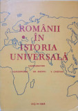 ROMANII IN ISTORIA UNIVERSALA VOL. 3 P1-COORDONATORI: I. AGRIGOROAIEI, GH. BUZATU, V. CRISTIAN