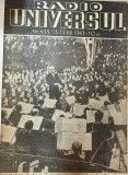 Radio Universul nr. 433, 13 februarie 1943, 23 pagini, 24x30 cm, limba romana, stare buna