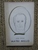 Mihai Vasiliu - Matei Millo CU DEDICATIE SI AUTOGRAF