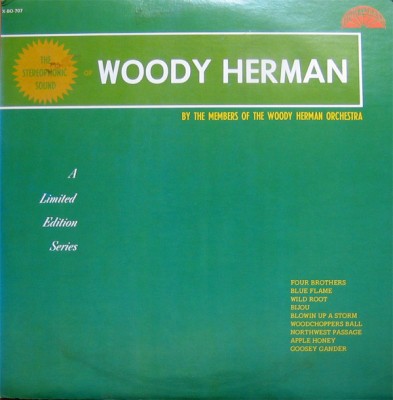Vinil Members Of The Woody Herman Orchestra &amp;lrm;&amp;ndash; The Stereophonic Sound (VG+) foto