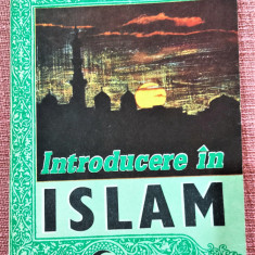 Introducere in islam. Bucuresti, 1991 - Meududi