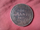 Moneda 10 bani 1867 Carol I , watt , cal. medie , cupru