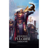 Fulgrim - A Kir&aacute;lyfőnix - Josh Reynolds
