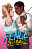 Fence: Disarmed | C.S. Pacat, Sarah Rees Brennan, Little, Brown &amp; Company