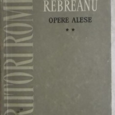 Liviu Rebreanu - Opere alese, vol. 2 (ESPLA)