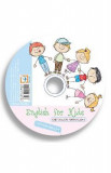 CD English for Kids - Clasa 1 - Cristina Mircea