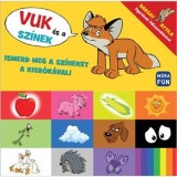 Vuk &eacute;s a sz&iacute;nek - Ismerd meg a sz&iacute;neket a kisr&oacute;k&aacute;val!