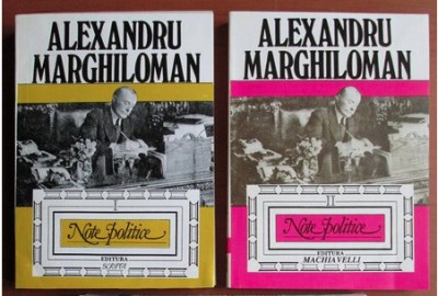 Alexandru Marghiloman - Note politice (vol. 1-2) foto