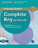 Complete Key for Schools | Sue Elliott , Emma Heyderman, Cambridge English