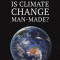 Is Climate Change Man-Made?