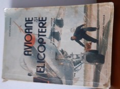 Avioane Si Elicoptere-Gheorghe Zarioiu