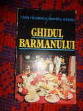Ghidul barmanului - Radu Nicolescu / Dumitru Mladin