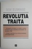 Revoluția trăită - Ion Iliescu, carte de istorie
