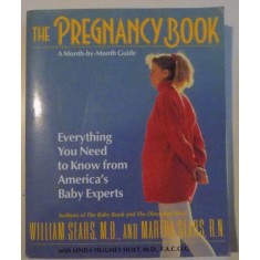 THE PREGNANCY BOOK A MONTH-BY-MONTH GUIDE, 1997