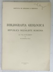 BIBLIOGRAFIA GEOLOGICA SI GEOFIZICA A R.S.R. , AL V - LEA SUPLIMENT de ECATERINA NICA , 1975