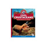 Cool Crustaceans: Invertebrates of the Sea