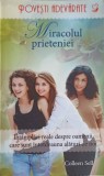 MIRACOLUL PRIETENIEI-COLLEEN SELL-248291
