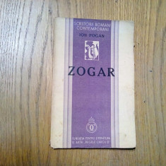 ION POGAN - ZOGAR - Fundatia "Regele Carol II", 1936, 76 p.