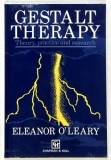 GESTALT THERAPY , THEORY , PRACTICE AND RESEARCH by ELEANOR O ' LEARY , 1992