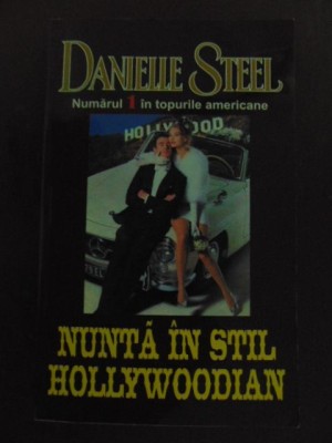 Nunta in stil Hollywoodian- Danielle Steele foto