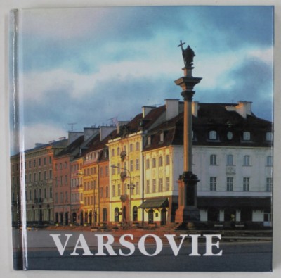VARSOVIE , texte JULIUSZ W. GOMULICKI , 1996 foto