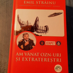 Am vanat OZN uri si extraterestrii Emil Strainu