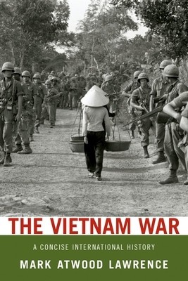 The Vietnam War: A Concise International History