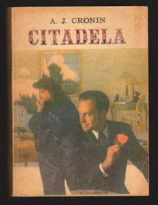 C9904 - CITADELA -A.J. CRONIN foto